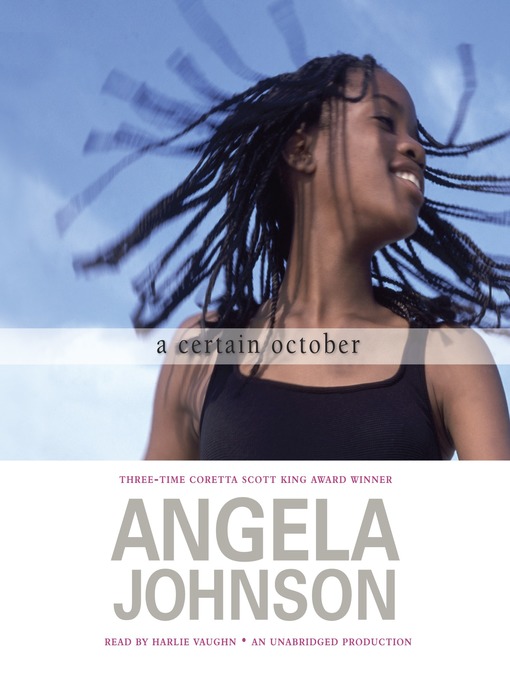 Title details for A Certain October by Angela Johnson - Available